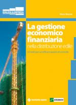 Anteprima libro LA GESTIONE ECONOMICA FINANZIARIA NELLA DISTRIBUZIONE EDILE